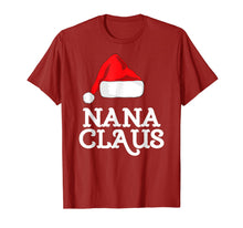 Load image into Gallery viewer, Funny shirts V-neck Tank top Hoodie sweatshirt usa uk au ca gifts for Nana Claus Christmas Family T-Shirt 836617
