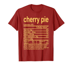 Thanksgiving Cherry Pie Nutritional Facts Gift T-Shirt