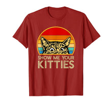 Load image into Gallery viewer, Show Me Your Kitties Funny Cat Gifts for Cat Kitten Lovers T-Shirt-2323902
