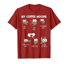 Load image into Gallery viewer, My Coffee Moods Owl Gift for Owl lovers and Coffee drinkers T-Shirt-245114
