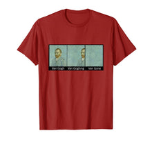 Load image into Gallery viewer, Funny Van Gogh Van Goghing Van Gone Funny meme kid women man T-Shirt 65851
