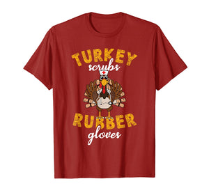 Turkey Scrubs Rubber Gloves Thanksgiving Scrub Tops Women T-Shirt