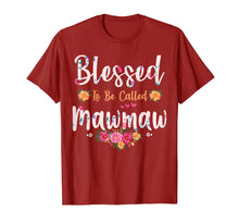 Load image into Gallery viewer, Womens Blessed To Be Called Mawmaw Shirt Mothers Day T-Shirt-469723
