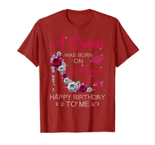 Load image into Gallery viewer, Womens Gifts A Queen Was Born On March 1st Birthday T-Shirt-1438513
