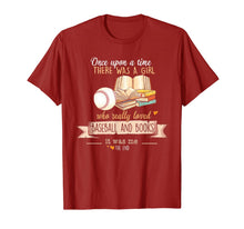 Load image into Gallery viewer, There Was A Girl Who Really Loved Baseball &amp; Books T-Shirt-1654981
