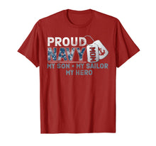 Load image into Gallery viewer, Proud Navy Mom My Son My Sailor My Hero Shirt Military Mom T-Shirt
