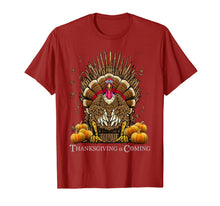 Load image into Gallery viewer, Thanksgiving Is Coming Turkey Sitting On Throne Turkey Day T-Shirt
