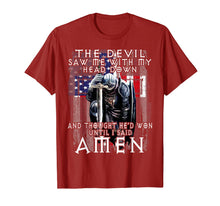 Load image into Gallery viewer, The Devil Saw Me With My Head Down Thought He&#39;D Won T-Shirt
