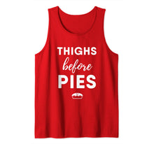 Load image into Gallery viewer, Thighs Before Pies Funny Holiday Season Christmas Gift Tank Top

