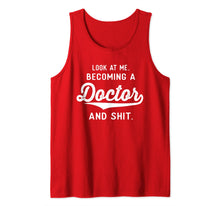 Load image into Gallery viewer, Funny Medical Student Gifts Men Women Becoming A Doctor Tank Top-3195549
