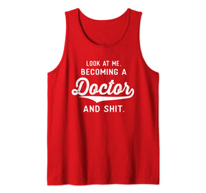 Funny Medical Student Gifts Men Women Becoming A Doctor Tank Top-3195549