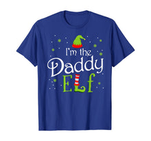 Load image into Gallery viewer, Funny shirts V-neck Tank top Hoodie sweatshirt usa uk au ca gifts for I&#39;m The Daddy Elf Funny Group Matching Family Xmas Gift T-Shirt 158291
