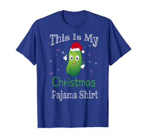 This Is My Christmas Pajama Shirt Pickle Cucumber Gifts T-Shirt