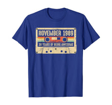 Load image into Gallery viewer, Vintage November 1989 30th birthday Gift Retro Cassette Tape T-Shirt
