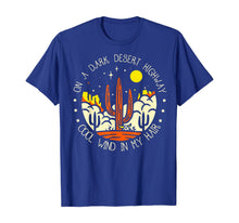 Load image into Gallery viewer, On A Dark Desert Highway Cool Wind In My Hair retro Vintage TShirt102775

