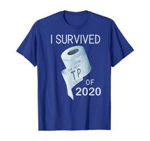 Load image into Gallery viewer, Toilet Paper Joke  I Survived the TP Crisis of 2020 T-Shirt89182

