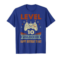 Load image into Gallery viewer, 10th Birthday Shirt Level 10 Unlocked Happy Birthday To Me-210544
