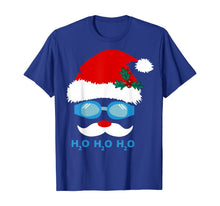 Load image into Gallery viewer, Funny shirts V-neck Tank top Hoodie sweatshirt usa uk au ca gifts for Santa Swimming h2o h2o h2o T-Shirt 388432
