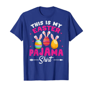 This Is My Easter Pajama Shirt Bunny Egg Easter Day Gifts TShirt101098