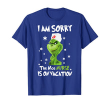 Load image into Gallery viewer, Funny shirts V-neck Tank top Hoodie sweatshirt usa uk au ca gifts for I&#39;m Sorry The Nice-Nurse-Is On Vacation-Grinch-Switch T-Shirt 235688
