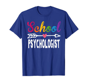 School Psychologist Arrow Perfect Gift Idea T-Shirt
