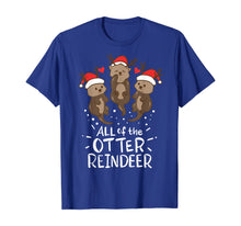 Load image into Gallery viewer, Funny shirts V-neck Tank top Hoodie sweatshirt usa uk au ca gifts for Otter Reindeer Deer Antler Moose Christmas Xmas Gift Present T-Shirt 127544
