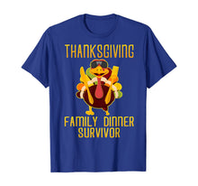 Load image into Gallery viewer, Thanksgiving Family Dinner Survivor Turkey Funny T-Shirt
