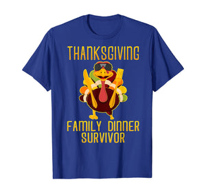 Thanksgiving Family Dinner Survivor Turkey Funny T-Shirt