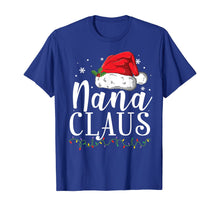 Load image into Gallery viewer, Funny shirts V-neck Tank top Hoodie sweatshirt usa uk au ca gifts for Funny Nana Claus Christmas T-Shirt Pajamas Santa Gift T-Shirt 80289
