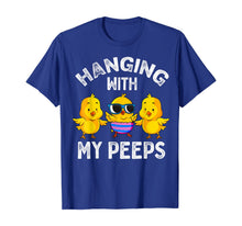 Load image into Gallery viewer, Hanging With My Peeps Happy Easter Chick Women Kids Girl Boy TShirt450376
