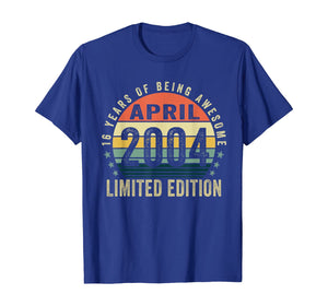 Vintage April 2004 Clothes 16 Years Old 16th Birthday Gifts TShirt314653