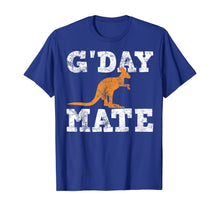 Load image into Gallery viewer, G&#39;Day Mate Australia Australian Aussie Pride Gift T-Shirt-1360843
