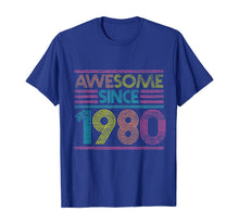 Load image into Gallery viewer, Awesome Since 1980 40th Birthday Gifts 40 Years Old T-Shirt-169308
