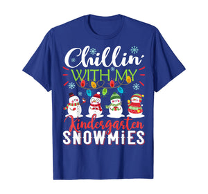 Funny shirts V-neck Tank top Hoodie sweatshirt usa uk au ca gifts for Chillin With My Kindergarten Snowmies Teacher Christmas Gift T-Shirt 211036