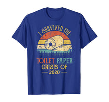 Load image into Gallery viewer, I Survived Toilet Paper Social Distancing 2020 Funny Vintage TShirt396128
