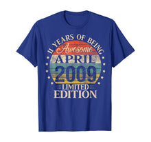Load image into Gallery viewer, 11 Year Old Gifts April 2009 Limited Edition 11th Birthday TShirt396646
