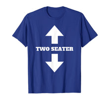 Load image into Gallery viewer, Two Seater Arrow Funny Novelty Shirt | Dad Joke Meme Tee
