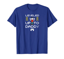 Load image into Gallery viewer, Funny shirts V-neck Tank top Hoodie sweatshirt usa uk au ca gifts for New dad Gifts leveled up to daddy day gift idea t-shirt 1261015

