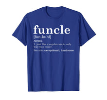 Load image into Gallery viewer, Mens Funcle T Shirt Funny Uncle Father&#39;s Dad Best Gift Gag Fun
