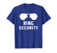 Load image into Gallery viewer, Ring Security T-Shirt Bearer Wedding Gift Shirt
