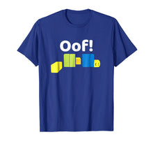 Load image into Gallery viewer, Funny shirts V-neck Tank top Hoodie sweatshirt usa uk au ca gifts for OOF! Funny Blox Noob Gamer T- Shirt Gifts For Gamers 1497225
