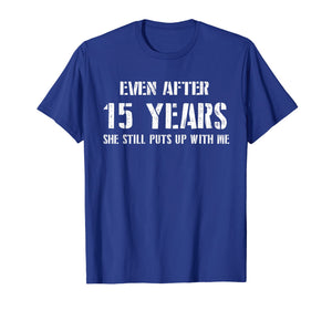 Funny shirts V-neck Tank top Hoodie sweatshirt usa uk au ca gifts for Mens Funny Anniversary Gifts For Him - 15 Years Anniversary Gifts 2168249