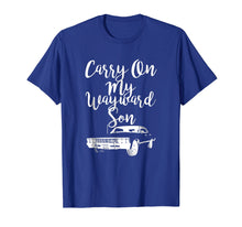 Load image into Gallery viewer, Funny shirts V-neck Tank top Hoodie sweatshirt usa uk au ca gifts for Carry on my Wayward Son T Shirt 1074503
