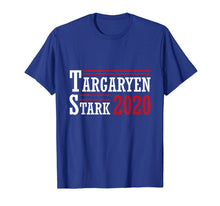 Load image into Gallery viewer, Funny shirts V-neck Tank top Hoodie sweatshirt usa uk au ca gifts for Targaryen-and-Stark-for-President-2020 T-Shirt 2834214
