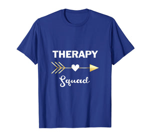 Funny shirts V-neck Tank top Hoodie sweatshirt usa uk au ca gifts for Therapy Squad Shirt Speech Occupational Physical Therapists 1977885