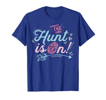 Load image into Gallery viewer, Funny shirts V-neck Tank top Hoodie sweatshirt usa uk au ca gifts for The Hunt Is On Easter T shirt Egg Hunting Boys Girls Kids 2451844
