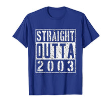 Load image into Gallery viewer, Straight Outta 2003 Sweet 16 Birthday Gift Funny 16th TShirt 810410
