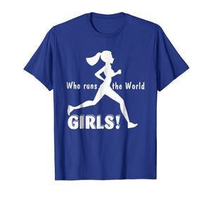 Funny shirts V-neck Tank top Hoodie sweatshirt usa uk au ca gifts for Who Runs The World... Girls Funny Shirt For Runner 3451251