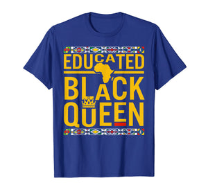 Funny shirts V-neck Tank top Hoodie sweatshirt usa uk au ca gifts for Dashiki Educated Black Queen T-Shirt African Pride Gifts 2656750
