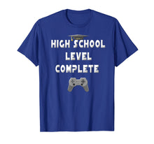 Load image into Gallery viewer, 2019 High School Level Complete Gamer Graduation Gifts Shirt
